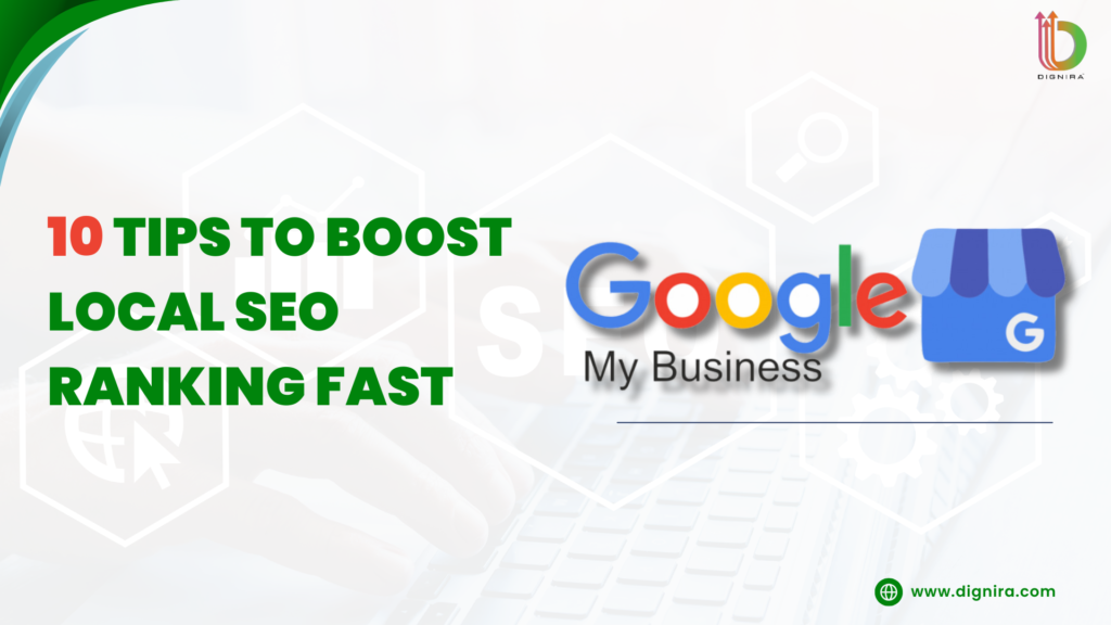 10 Tips to Boost Local SEO Ranking Fast