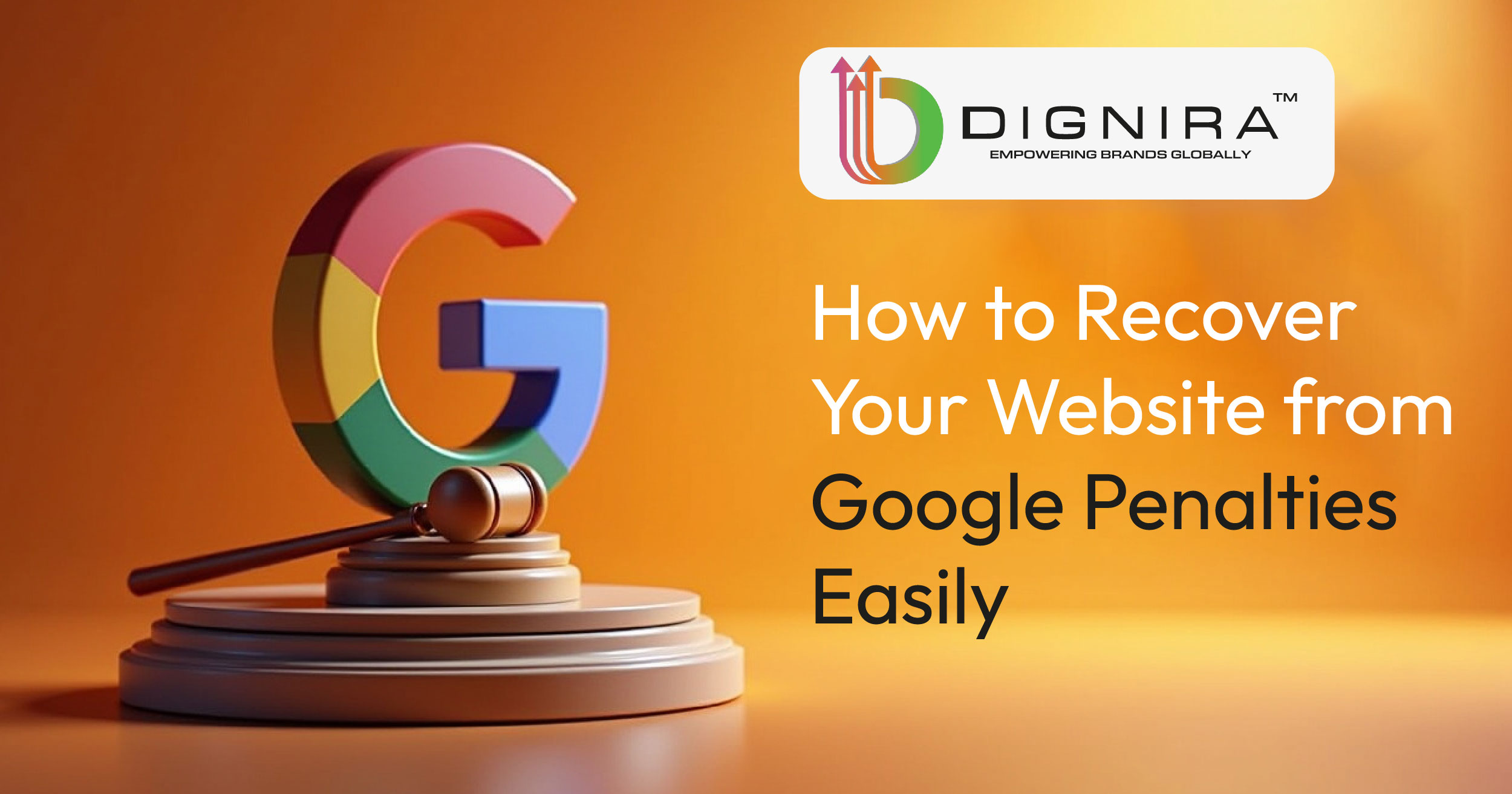 How to Recover Your Website from Google Penalties Easily