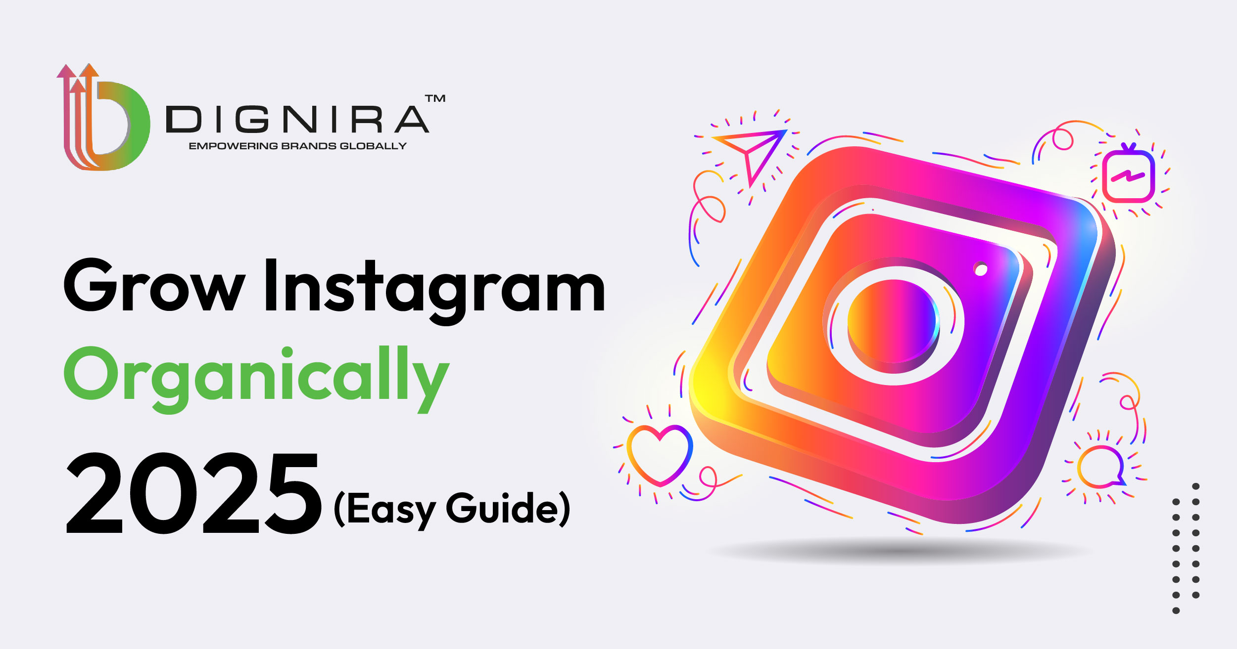 Grow Instagram Organically 2025